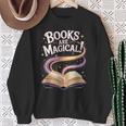 Books Are Magical Sweatshirt Gifts for Old Women Books Are Magical Sweatshirt Gifts for Old Women