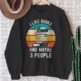 I Like Books And Maybe 3 People Vintage Retro Book Lover Sweatshirt Gifts for Old Women