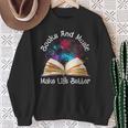 Books And Music Makes Life Better Fun Reading Motivation Sweatshirt Gifts for Old Women