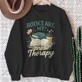 Books Are My Therapy Cozy Book Lover Reading & Coffee Sweatshirt Gifts for Old Women Books Are My Therapy Cozy Book Lover Reading & Coffee Sweatshirt Gifts for Old Women
