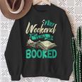 Bookworm My Weekend Is All Booked Reading Books Sweatshirt Gifts for Old Women Bookworm My Weekend Is All Booked Reading Books Sweatshirt Gifts for Old Women