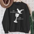 Bookworm No Mourning No Funerals Crows For Sweatshirt Gifts for Old Women