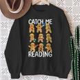 Catch Me Reading Christmas Gingerbread Man Teacher Book Sweatshirt Gifts for Old Women Catch Me Reading Christmas Gingerbread Man Teacher Book Sweatshirt Gifts for Old Women