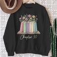 Chapter 30 Book Lover Thirty Years Old 30th Birthday Floral Sweatshirt Gifts for Old Women Chapter 30 Book Lover Thirty Years Old 30th Birthday Floral Sweatshirt Gifts for Old Women