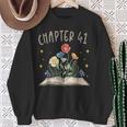 Chapter 41st Birthday Bookworm 41 Years Old For Book Lovers Sweatshirt Gifts for Old Women