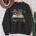 Chapter Fifty 1976 50th Birthday Wildflower Book 50 Year Old Sweatshirt Gifts for Old Women Chapter Fifty 1976 50th Birthday Wildflower Book 50 Year Old Sweatshirt Gifts for Old Women