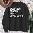 Comic Books I Love Comic Books For Men And Women Sweatshirt Gifts for Old Women