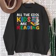 All The-Cool Kids Are Reading Teacher Book Lover Librarian Sweatshirt Gifts for Old Women All The-Cool Kids Are Reading Teacher Book Lover Librarian Sweatshirt Gifts for Old Women