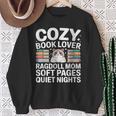 Cozy Book Lover Ragdoll Mom Soft Pages Quiet Nights Sweatshirt Gifts for Old Women