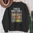 Cute Library Art For Men Women Book Reader School Librarian Sweatshirt Gifts for Old Women