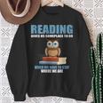 Cute Owl Reading Book Lover Positive Saying Sweatshirt Gifts for Old Women