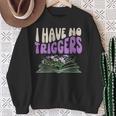 Dark Romance Shirt Women Smutt Book Merch I Have No Triggers Sweatshirt Gifts for Old Women