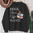 Dogs Books Coffee Plants Men Women Sweatshirt Gifts for Old Women