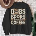 Dogs Books And Coffee Sweatshirt Gifts for Old Women