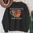 Easily Distracted By Books & Coffee Sweatshirt Gifts for Old Women