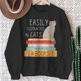 Easily Distracted Cats And Books Cat Lovers For Men Women Kids Sweatshirt Gifts for Old Women Easily Distracted Cats And Books Cat Lovers For Men Women Kids Sweatshirt Gifts for Old Women