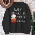 Easily Distracted By Cats And Books Cute Book Lover Sweatshirt Gifts for Old Women