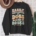 Easily Distracted By Dogs And Books Teacher Dog Mom Sweatshirt Gifts for Old Women
