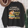 Easily Distracted By GUINEA PIGS And Books Sweatshirt Gifts for Old Women