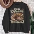 Easily Distracted By Turtles And Books Sweatshirt Gifts for Old Women