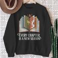 Every Chapter Is A New Season Autumn Book Lover Sweatshirt Gifts for Old Women