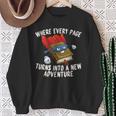 Every Page a New Adventure Book Lover Sweatshirt Gifts for Old Women Every Page a New Adventure Book Lover Sweatshirt Gifts for Old Women
