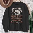 Falling In Love With Fictional Characters Book Movie Lover Sweatshirt Gifts for Old Women