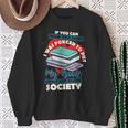 I Was Forced To Put My Book Down And Rejoin Society Reading Sweatshirt Gifts for Old Women I Was Forced To Put My Book Down And Rejoin Society Reading Sweatshirt Gifts for Old Women