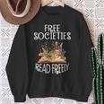 Free Societies Read Freely Bookworm Reading Book Lover Sweatshirt Gifts for Old Women