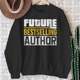 Future Bestselling Author Book Club Writer Books Sweatshirt Gifts for Old Women