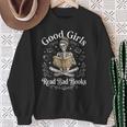 Good Girls Read Bad Books Sweatshirt Gifts for Old Women