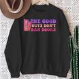 The Good Guys Don't Ban Books Reading Sweatshirt Gifts for Old Women