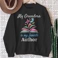 My Grandma Is My Favorite Author For Book Lovers Sweatshirt Gifts for Old Women