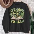 Groovy It's Good Luck To Read St Patrick's Day Book Lucky Sweatshirt Gifts for Old Women