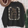 Hot Girls Read Books Sweatshirt Gifts for Old Women