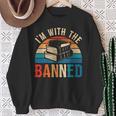 I'm With The Banned Books Tee I Read Banned Books Lovers Sweatshirt Gifts for Old Women