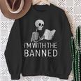 I'm With The Banned Tshirt Read Banned Books Lover BookWorm Sweatshirt Gifts for Old Women I'm With The Banned Tshirt Read Banned Books Lover BookWorm Sweatshirt Gifts for Old Women