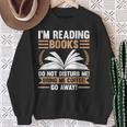 I'm Reading Books Do Not Disturb Me Read Sweatshirt Gifts for Old Women I'm Reading Books Do Not Disturb Me Read Sweatshirt Gifts for Old Women