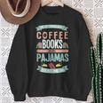 If It Involves Coffee Books And Pajamas Count Me In Sweatshirt Gifts for Old Women