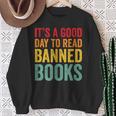 It's A Good Day To Read Banned Books Banned Books Sweatshirt Gifts for Old Women