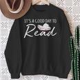 It's A Good Day To Read Book Reader Reading Graphic Sweatshirt Gifts for Old Women It's A Good Day To Read Book Reader Reading Graphic Sweatshirt Gifts for Old Women