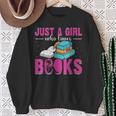 Just a Girl Who Loves Books Book Lover Reader Bookworm Sweatshirt Gifts for Old Women Just a Girl Who Loves Books Book Lover Reader Bookworm Sweatshirt Gifts for Old Women