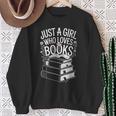 Just a Girl Who Loves Books Book Lover Reading For Women Sweatshirt Gifts for Old Women