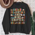 Just One More Chapter Book Reading Lover Bookworm T-Shirt Sweatshirt Gifts for Old Women