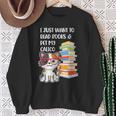I Just Want To Read Books And Pet My Calico Kitty Cat Sweatshirt Gifts for Old Women
