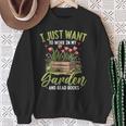 I Just Want To Work In My Garden And Read Books Gardening Sweatshirt Gifts for Old Women