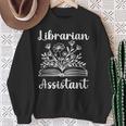 Librarian Assistant Cute Floral Book Reader For Women Sweatshirt Gifts for Old Women