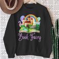 Librarian Book Fairy Library Book Book Fair Teacher Read For Men Women Sweatshirt Gifts for Old Women