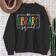 Library Squad Book Lover Librarian Worker Reading Women Men Sweatshirt Gifts for Old Women