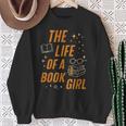 The Life Of A Book Girl Reader Aesthetic Graphic Sweatshirt Gifts for Old Women The Life Of A Book Girl Reader Aesthetic Graphic Sweatshirt Gifts for Old Women